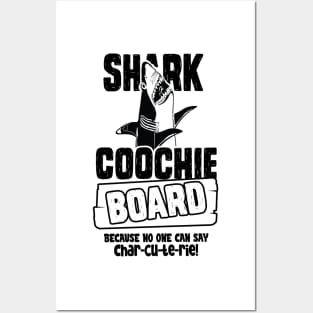 Shark Coochie Board Because No One Can Say Charcuterie Posters and Art